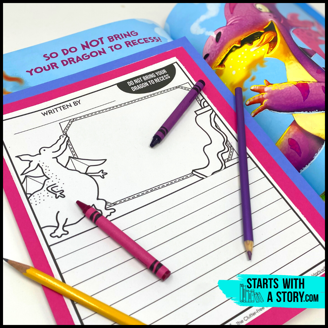 Do Not Bring Your Dragon to Recess writing activity