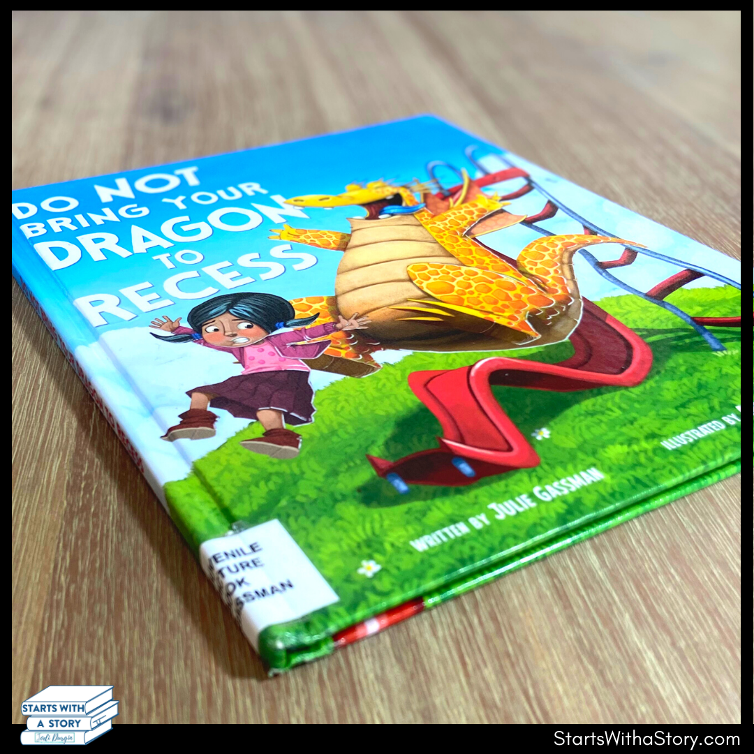 Do Not Bring Your Dragon to Recess book cover