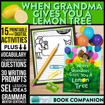 When Grandma Gives You a Lemon Tree book companion