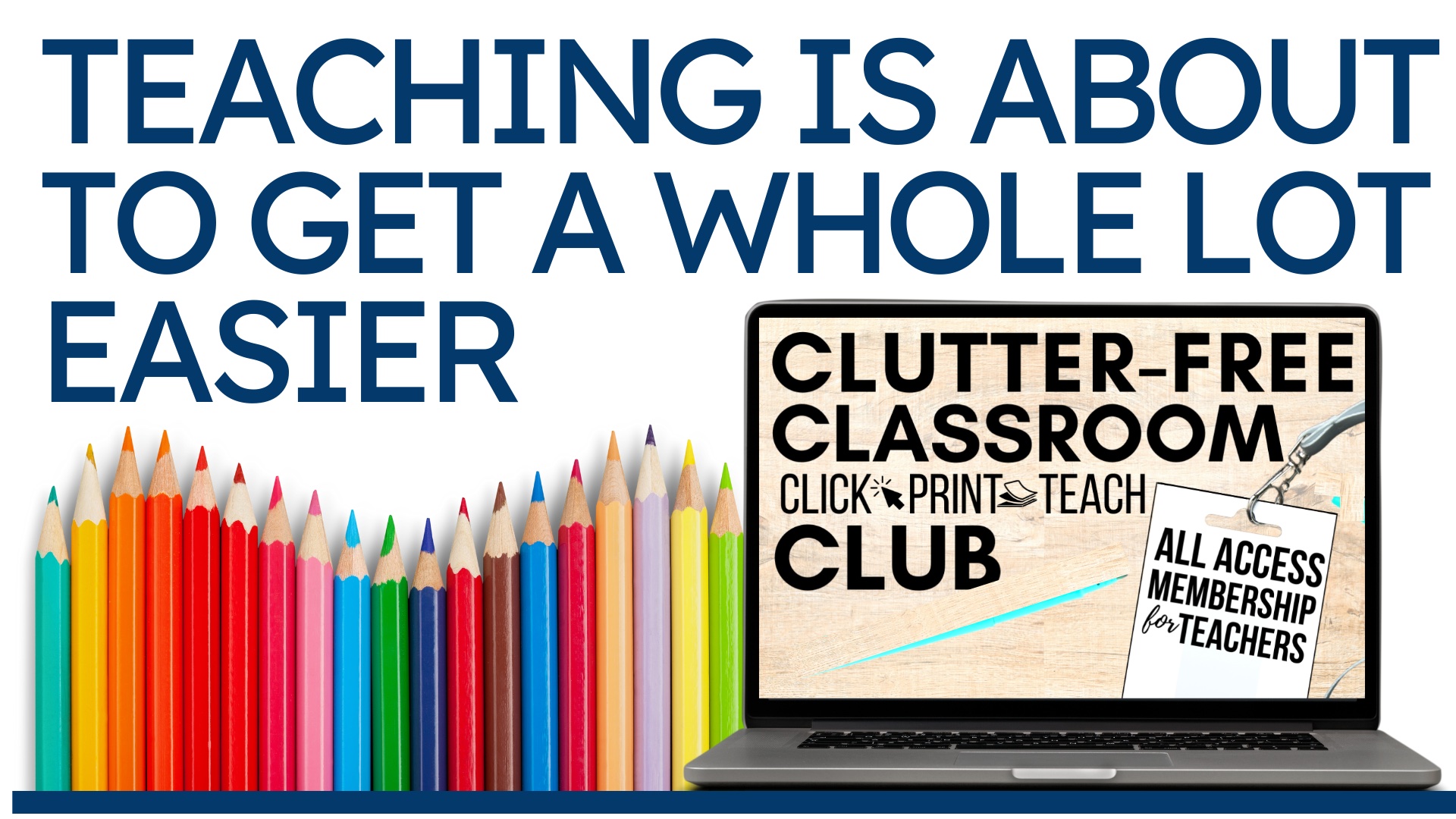 Clutter-Free Classroom membership