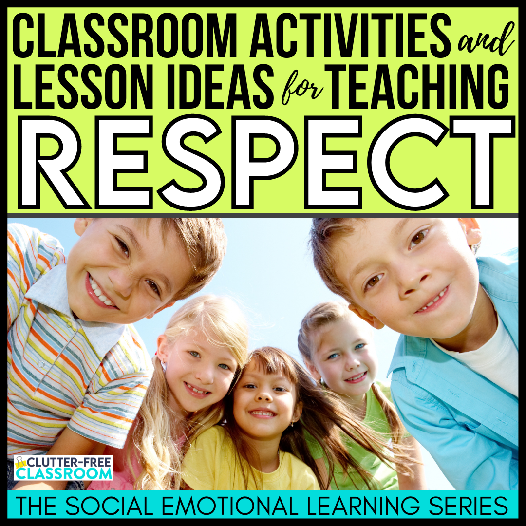 Teaching Respect To Elementary Students In 2024 Teaching With Jodi 