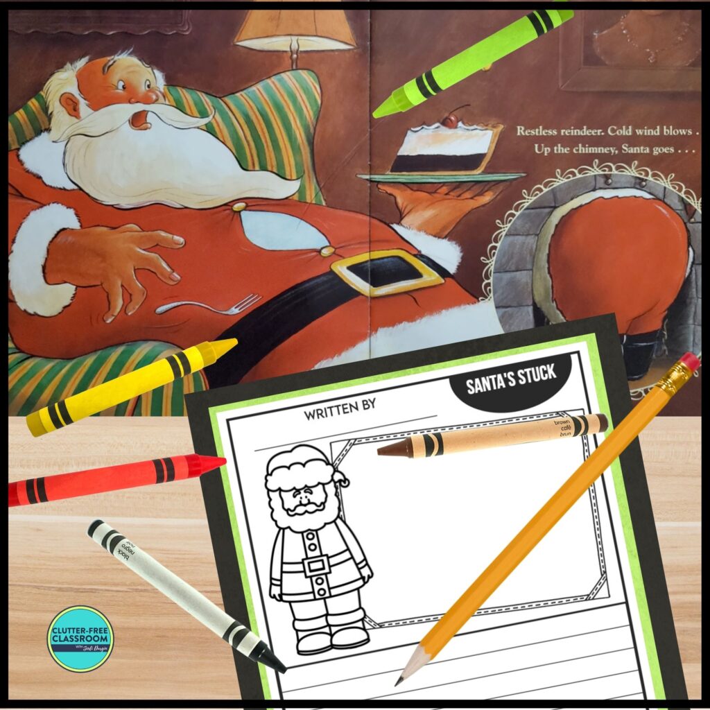 Santa's Stuck book companion activities