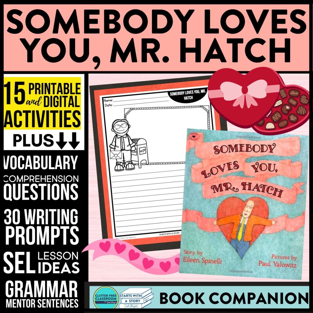 Somebody Loves You Mr. Hatch book companion