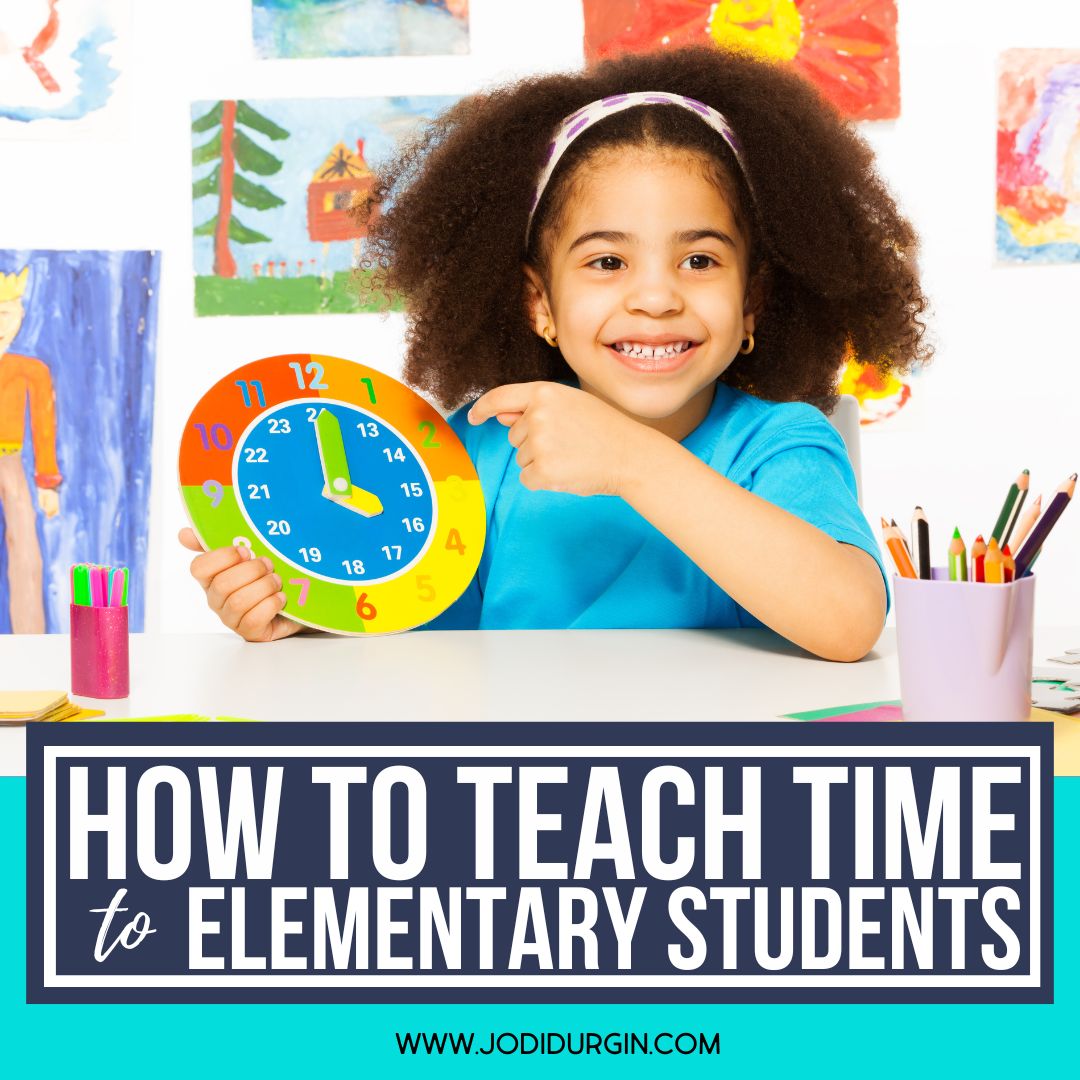 How To Teach Time In 2024 Teaching With Jodi Durgin And Company
