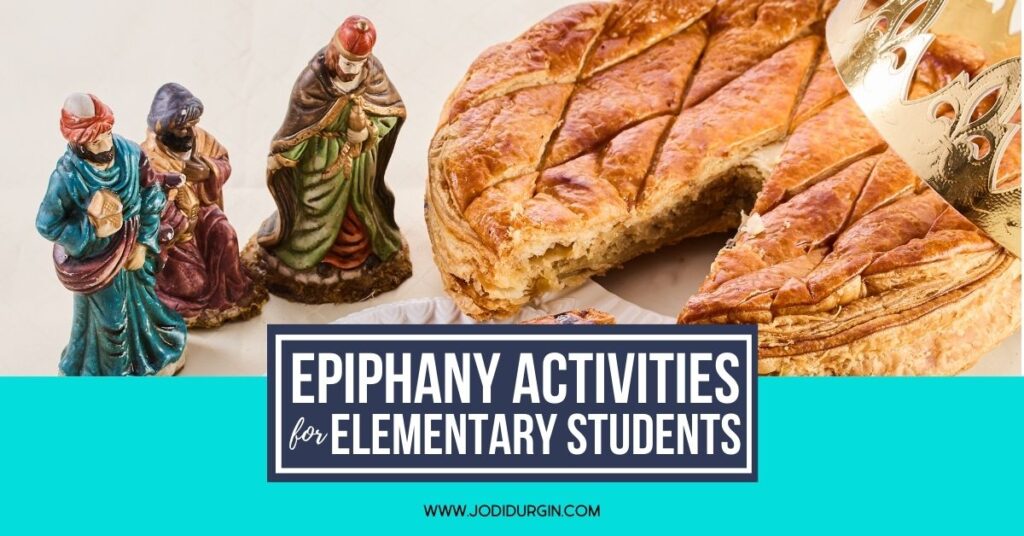 Epiphany activities for elementary students