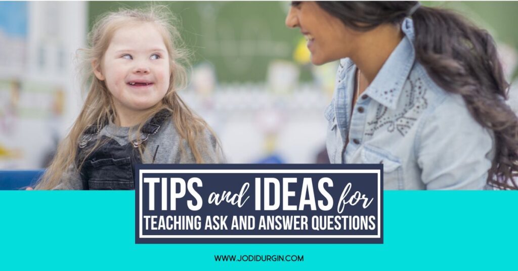 how to teach ask and answer questions