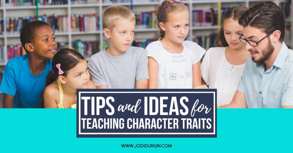 how to teach character traits