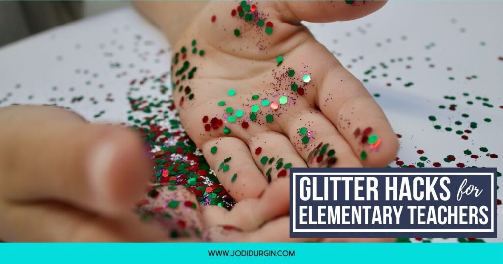 glitter hacks for teachers