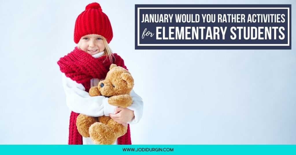 January would you rather activities