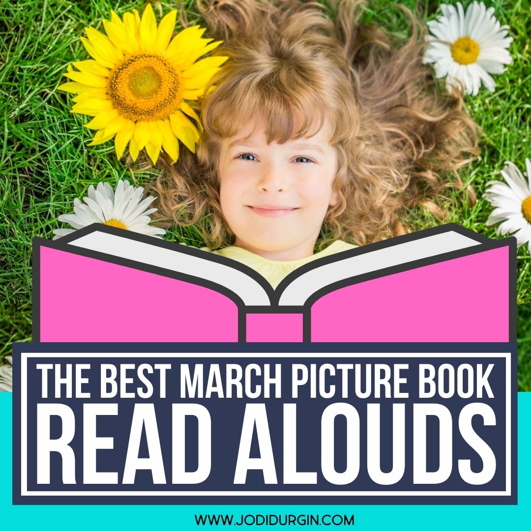 March Read Alouds for Elementary Teachers (Grades 1-5) in 2025