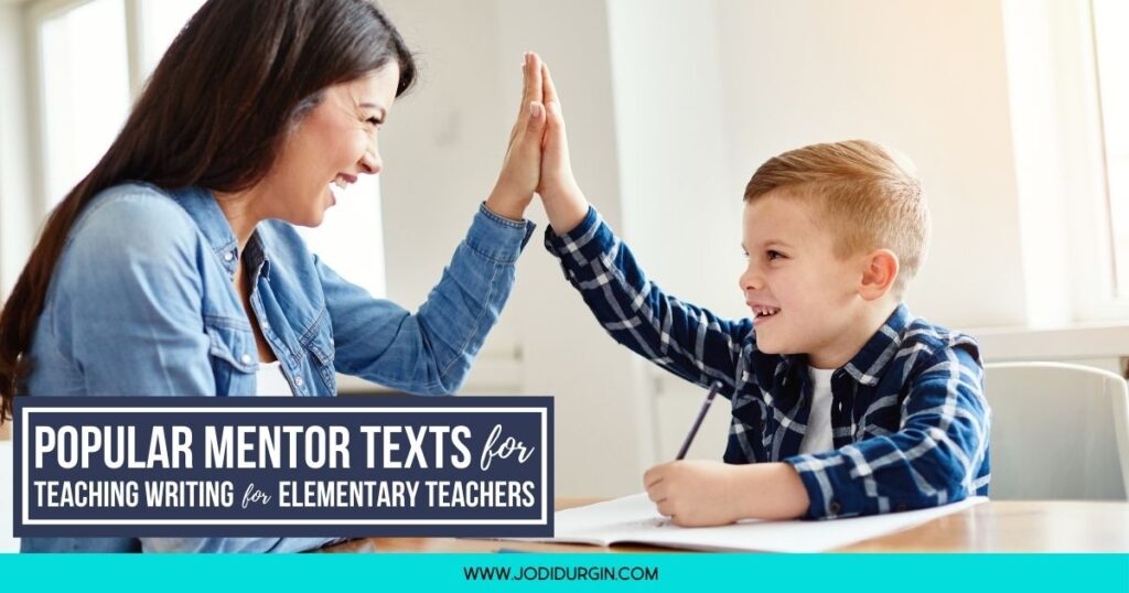 writing mentor texts for elementary teachers
