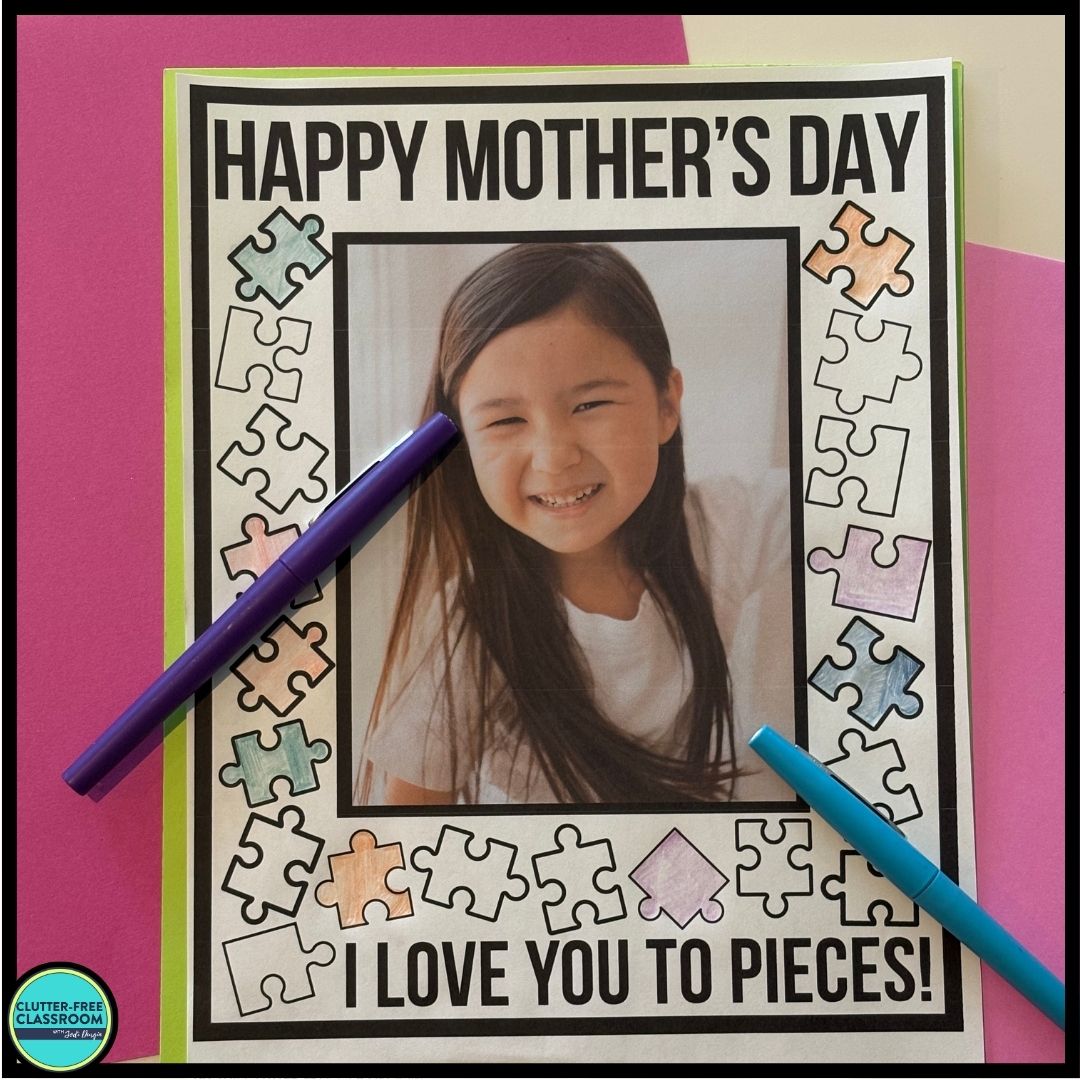 I Love You to Pieces Mother's Day Activities