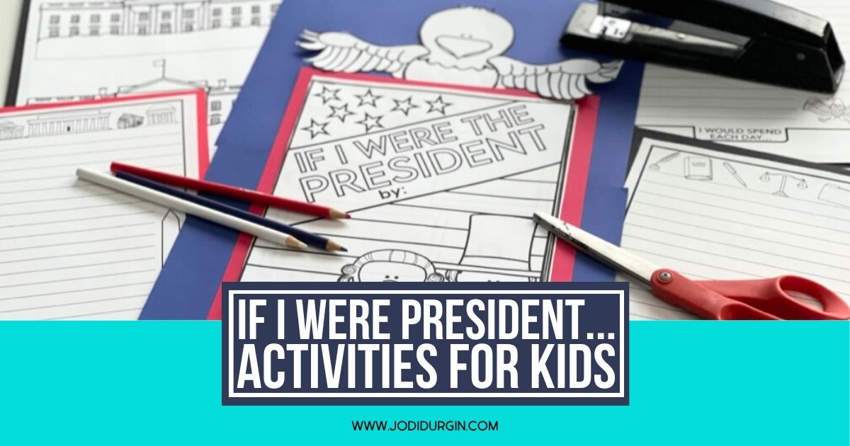 If I Were President activity