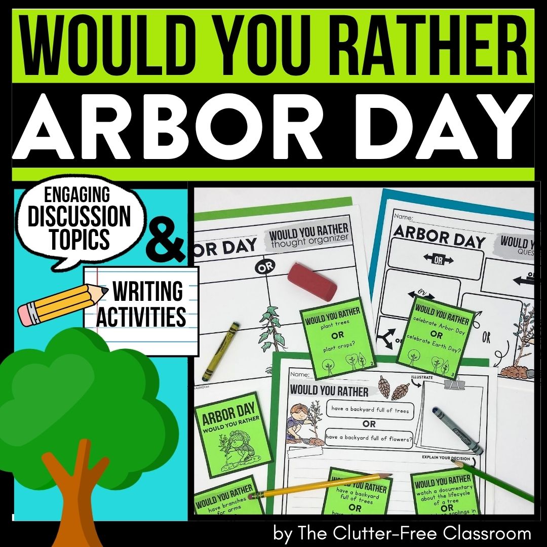 Arbor Day would you rather activities