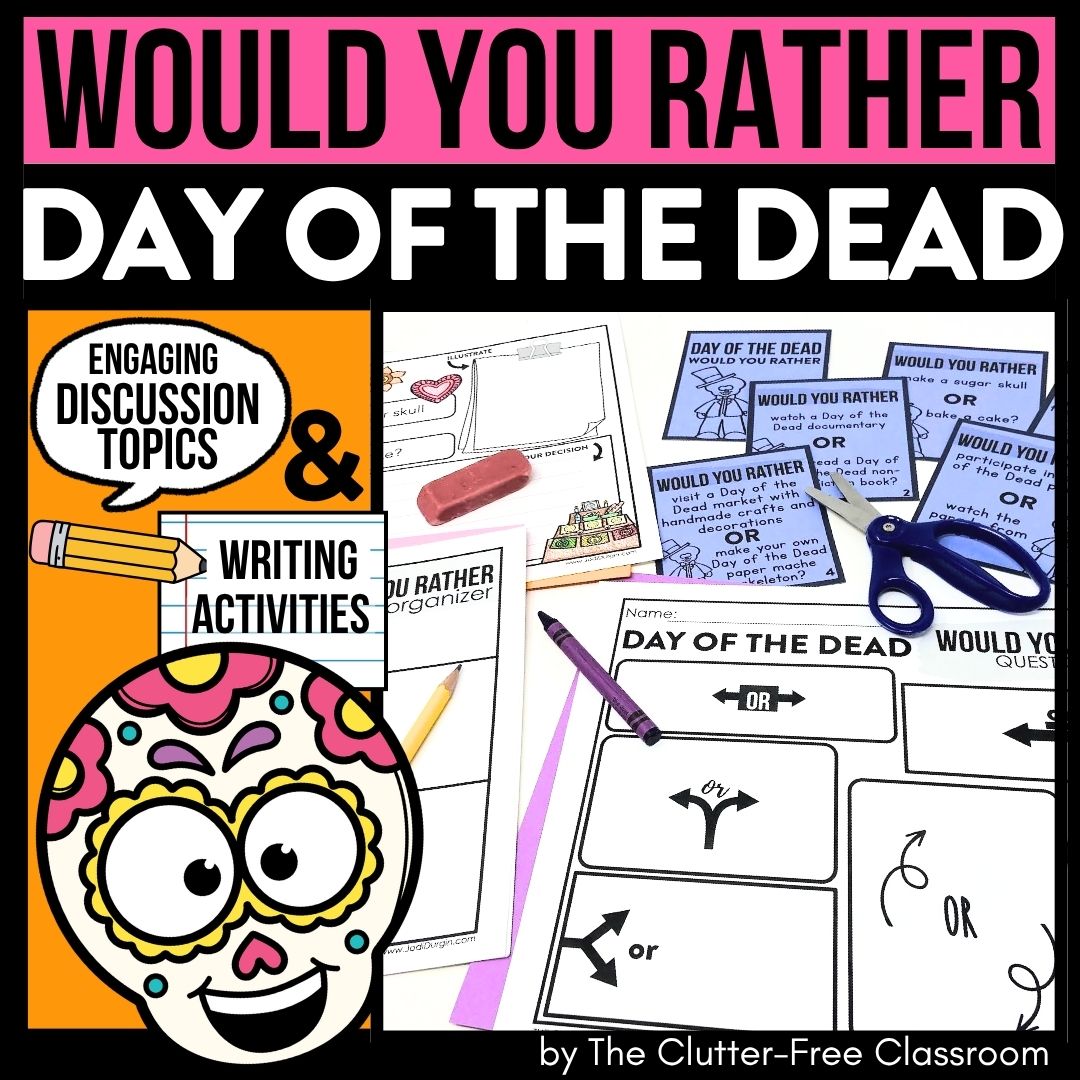 day of the dead would you rather activities