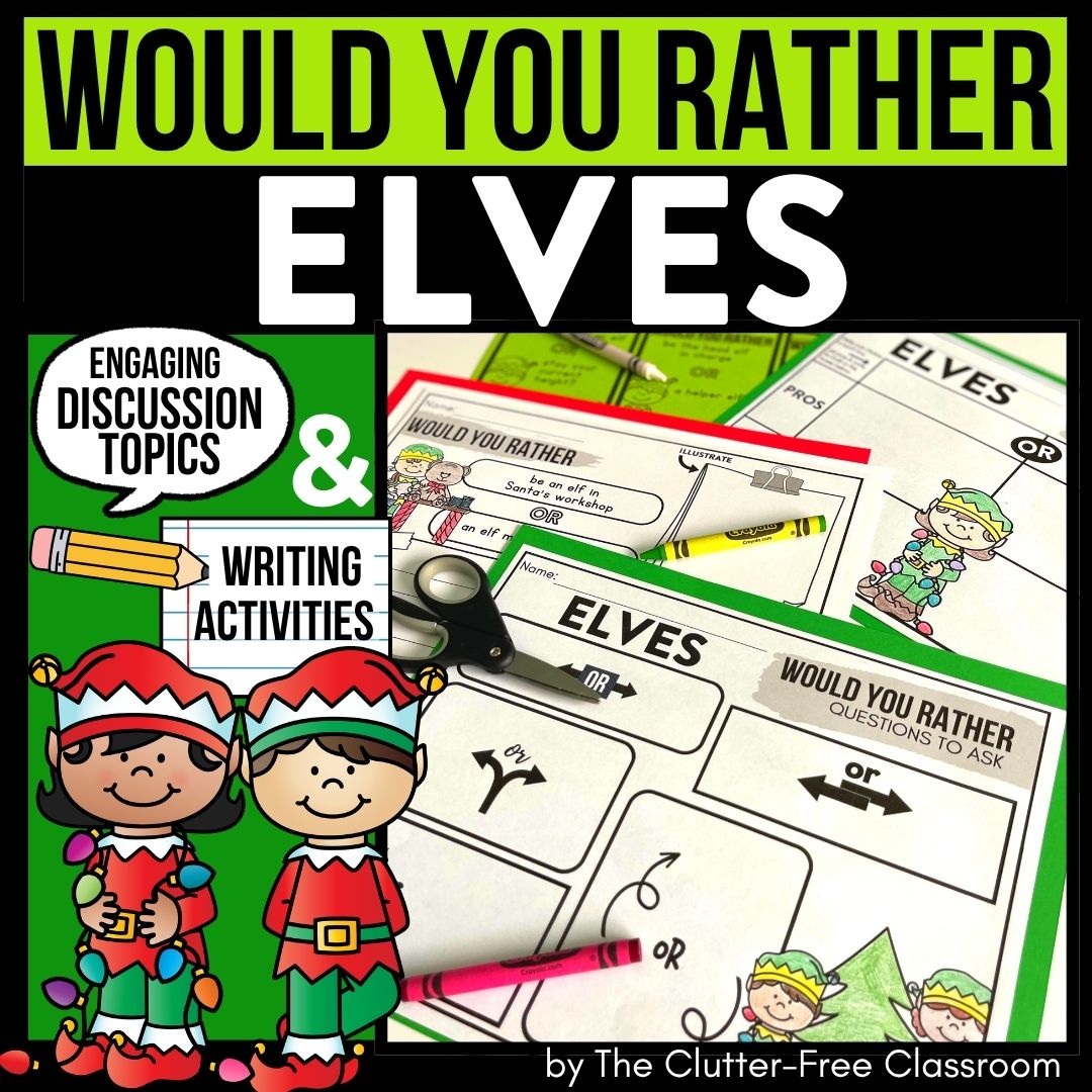 elves would you rather activities