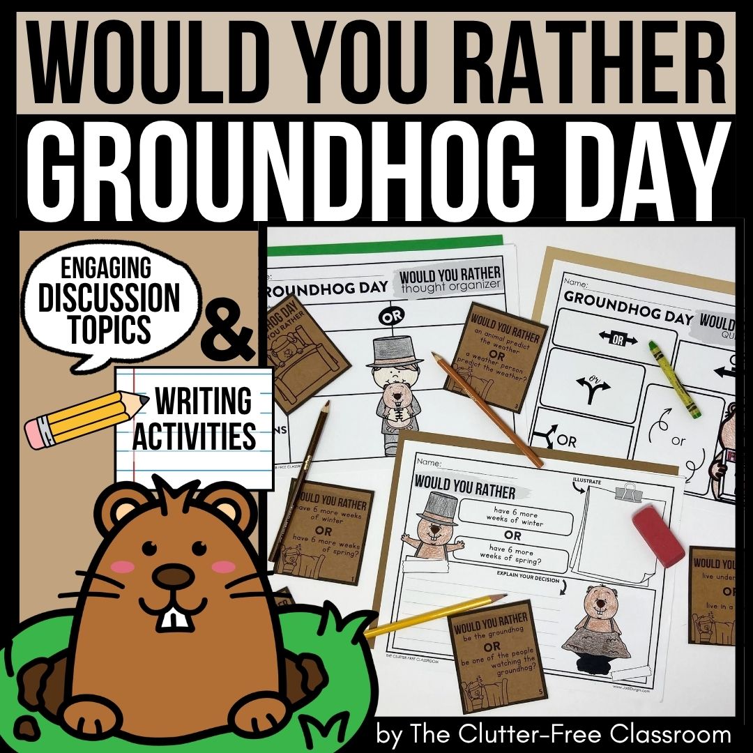 Groundhog Day would you rather activities