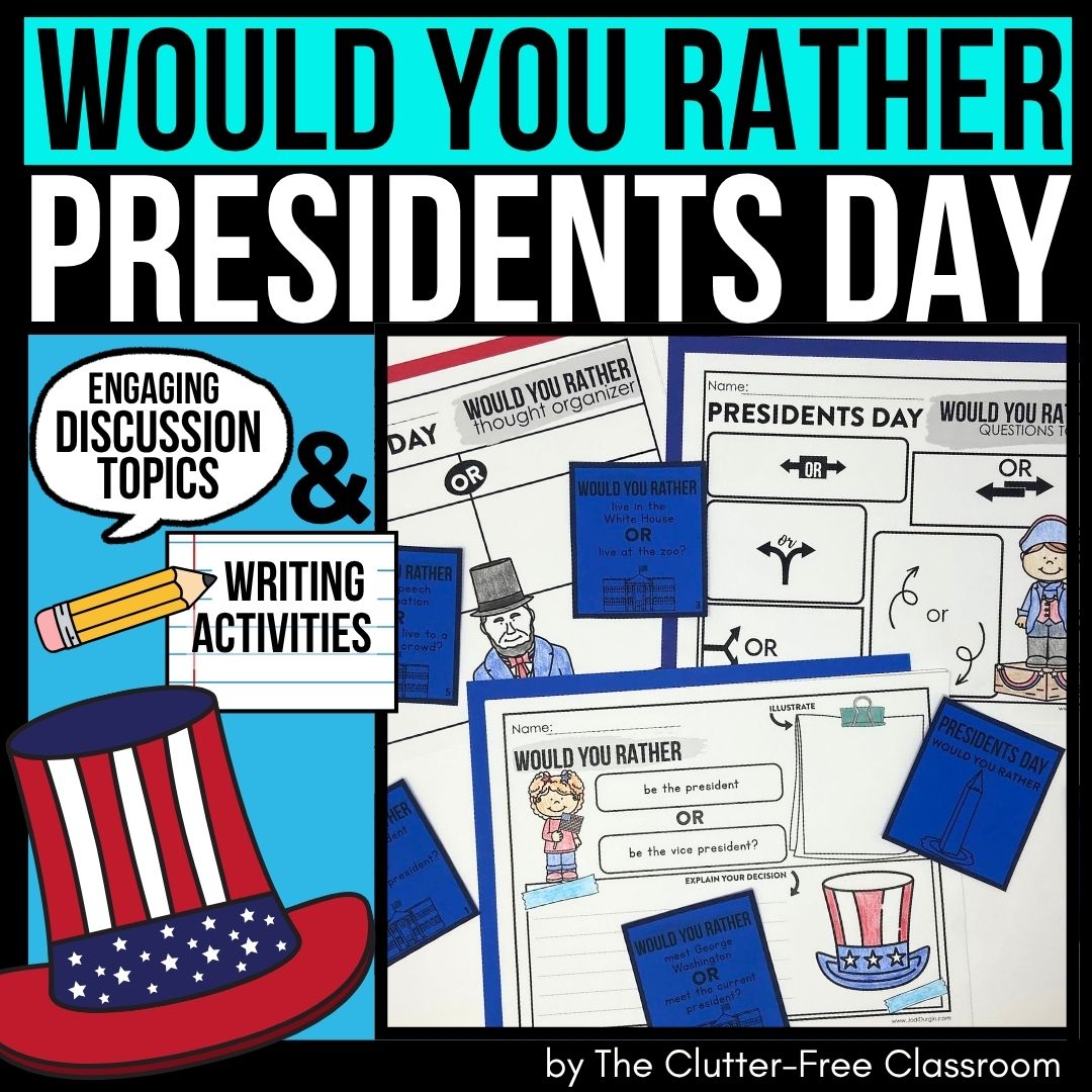 Presidents Day would you rather activities