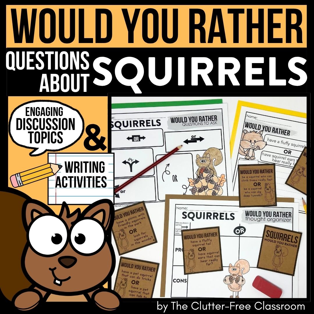 squirrel would you rather activities