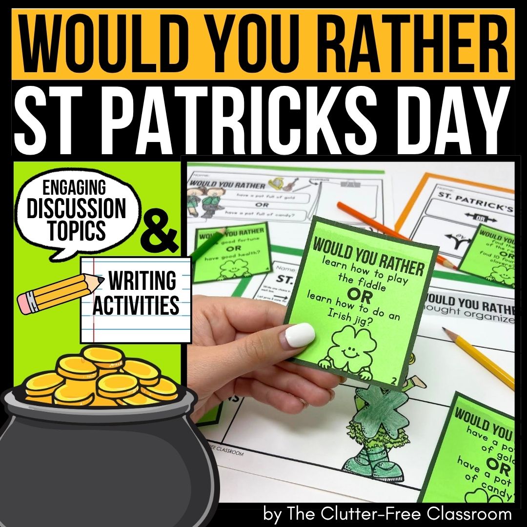 St. Patrick's Day would you rather activities