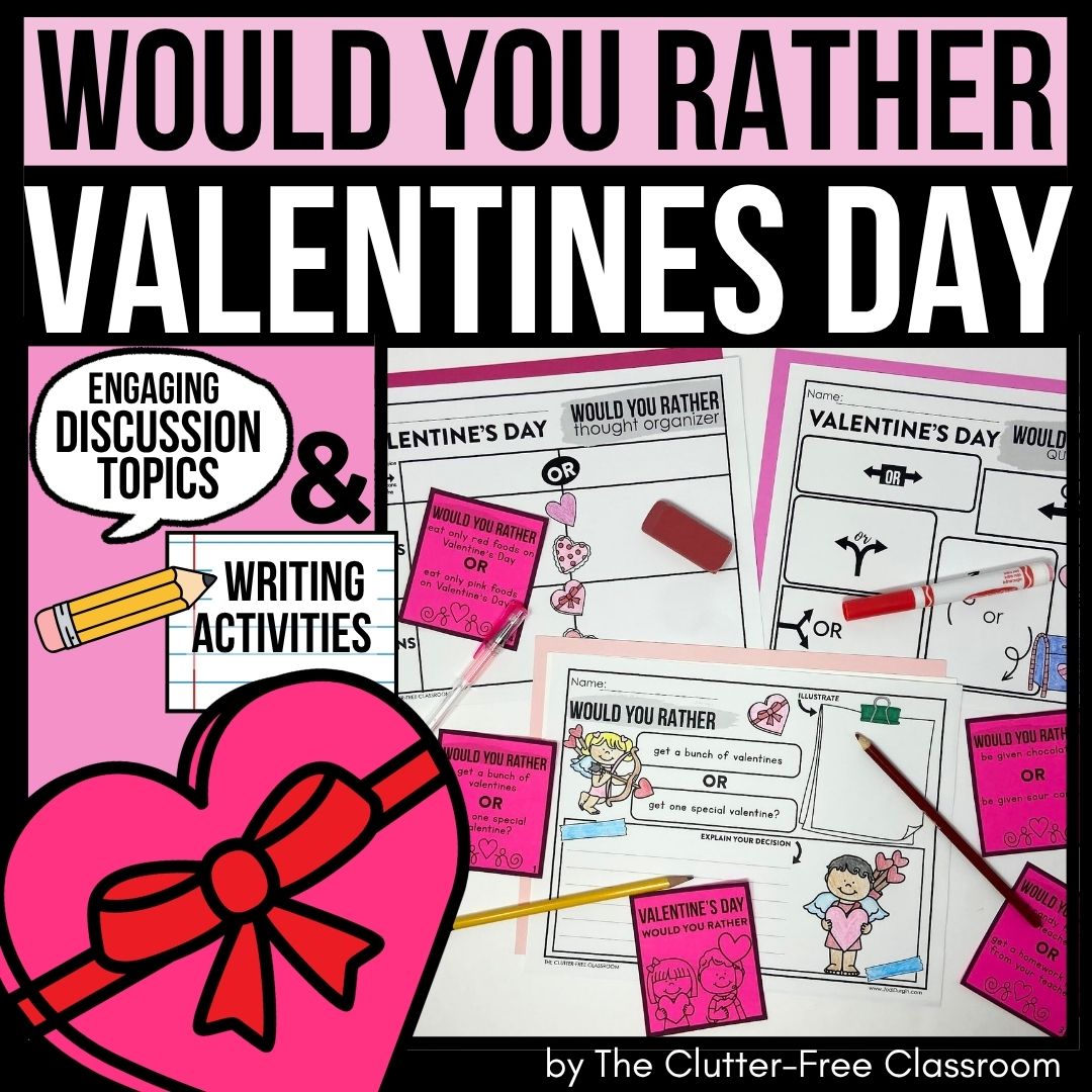 Valentine's Day would you rather activities